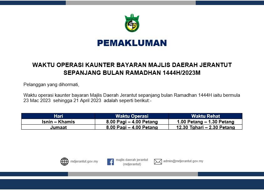 Notis Pemakluman Waktu Operasi Kaunter Bayaran Majlis Daerah Jerantut